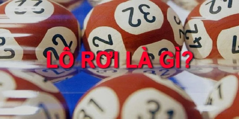 lô rơi là gì lô rơi là gì