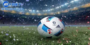 Kèo Bóng Đá Châu Âu Chi Tiết Cách Chơi Hay Từ Cao Thủ